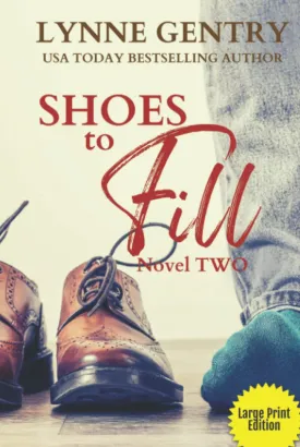 Shoes to Fill: Small Town Family Saga (Mt. Hope Southern Adventures) Hardcover  September 16, 2022