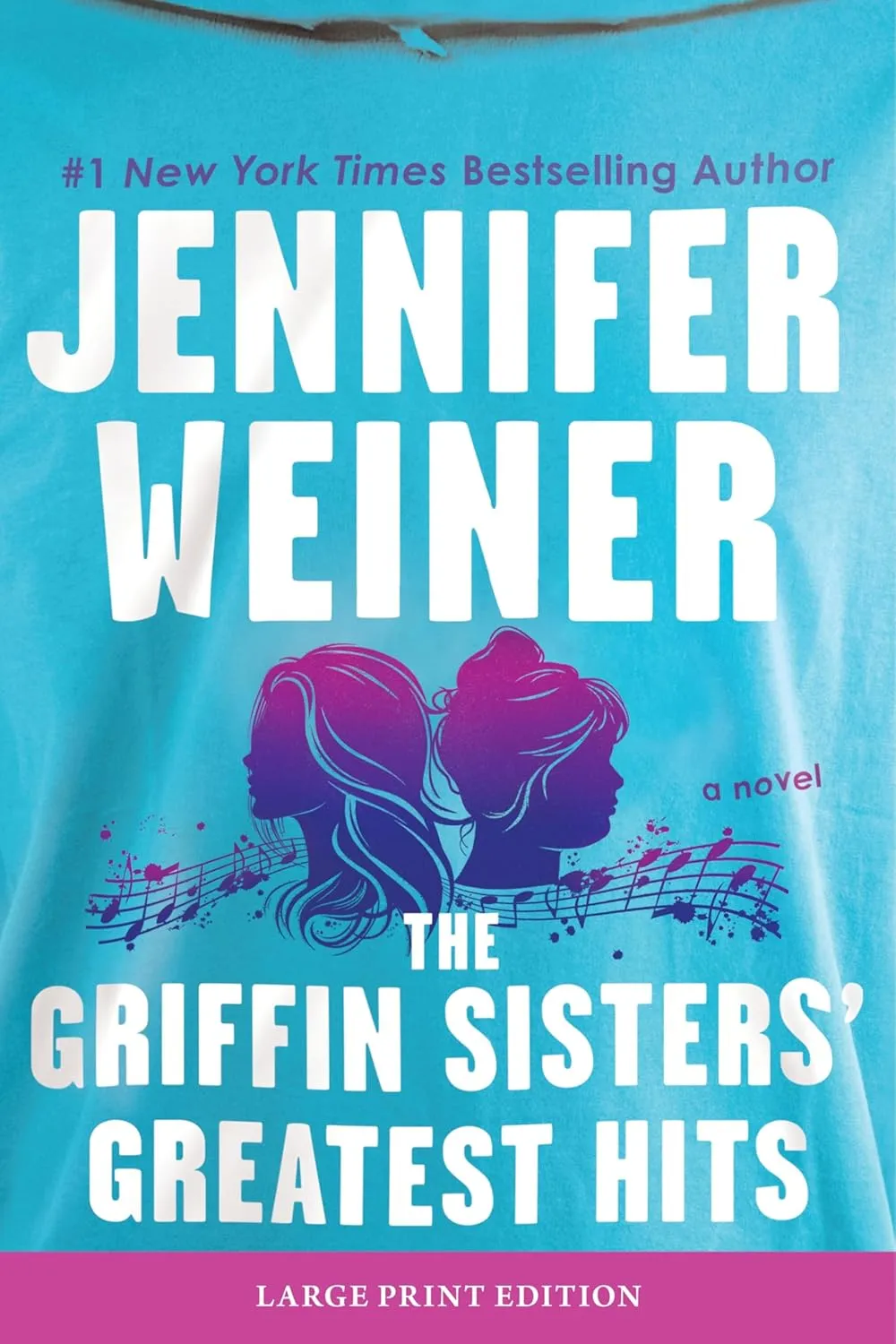 The Griffin Sisters' Greatest Hits: A Novel Paperback  Large Print, April 8, 2025